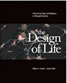 The Design of Life: Discovering Signs of Intelligence In Biological Systems - Image
