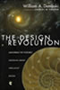 The Design Revolution: Answering The Toughest Questions About Intelligent Design - Image