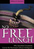 No Free Lunch : Why Specified Complexity Cannot Be Purchased Without Intelligence - Image